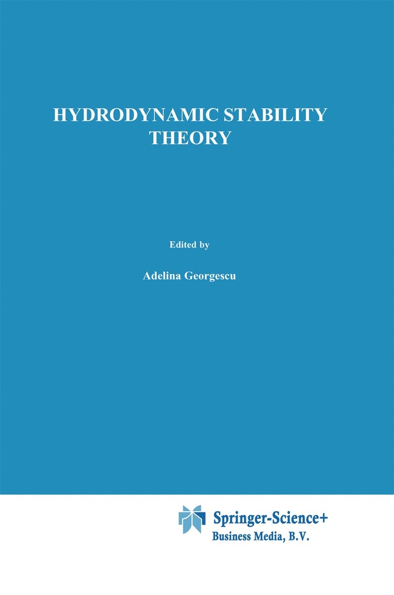 A. Georgescu - Hydrodynamic stability theory, Inbunden