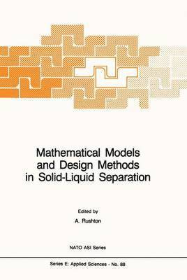 Mathematical Models and Design Methods in Solid-Liquid Separation 1