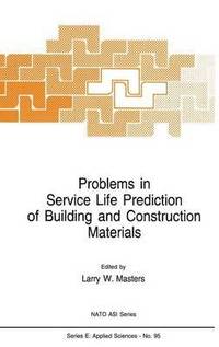 bokomslag Problems in Service Life Prediction of Building and Construction Materials
