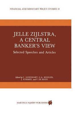 Jelle Zijlstra, a Central Bankers View 1