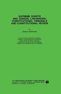 bokomslag Supreme Courts and Judicial Law-Making:Constitutional Tribunals and Constitutional Review