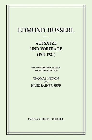 Edmund Husserl, H.R. Sepp, Thomas Nenon - Aufsätze und Vorträge (1911–1921), Inbunden