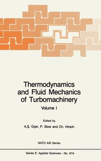 bokomslag Thermodynamics and Fluid Mechanics of Turbomachinery