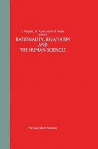 bokomslag Rationality, Relativism and the Human Sciences