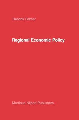 H. Folmer - Regional Economic Policy, Inbunden