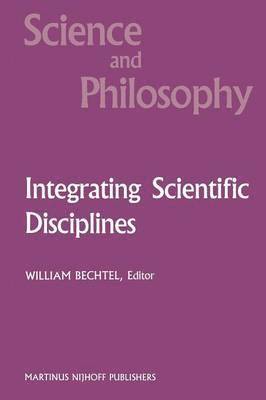 bokomslag Integrating Scientific Disciplines