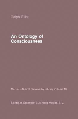 An Ontology of Consciousness 1