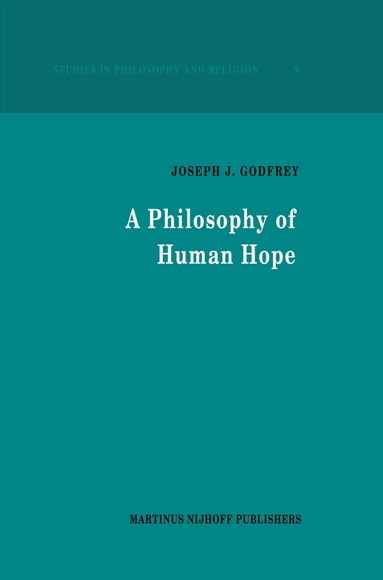 J.J. Godfrey - Philosophy of Human Hope, Inbunden
