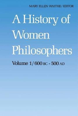 A History of Women Philosophers 1