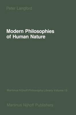 Modern Philosophies of Human Nature 1