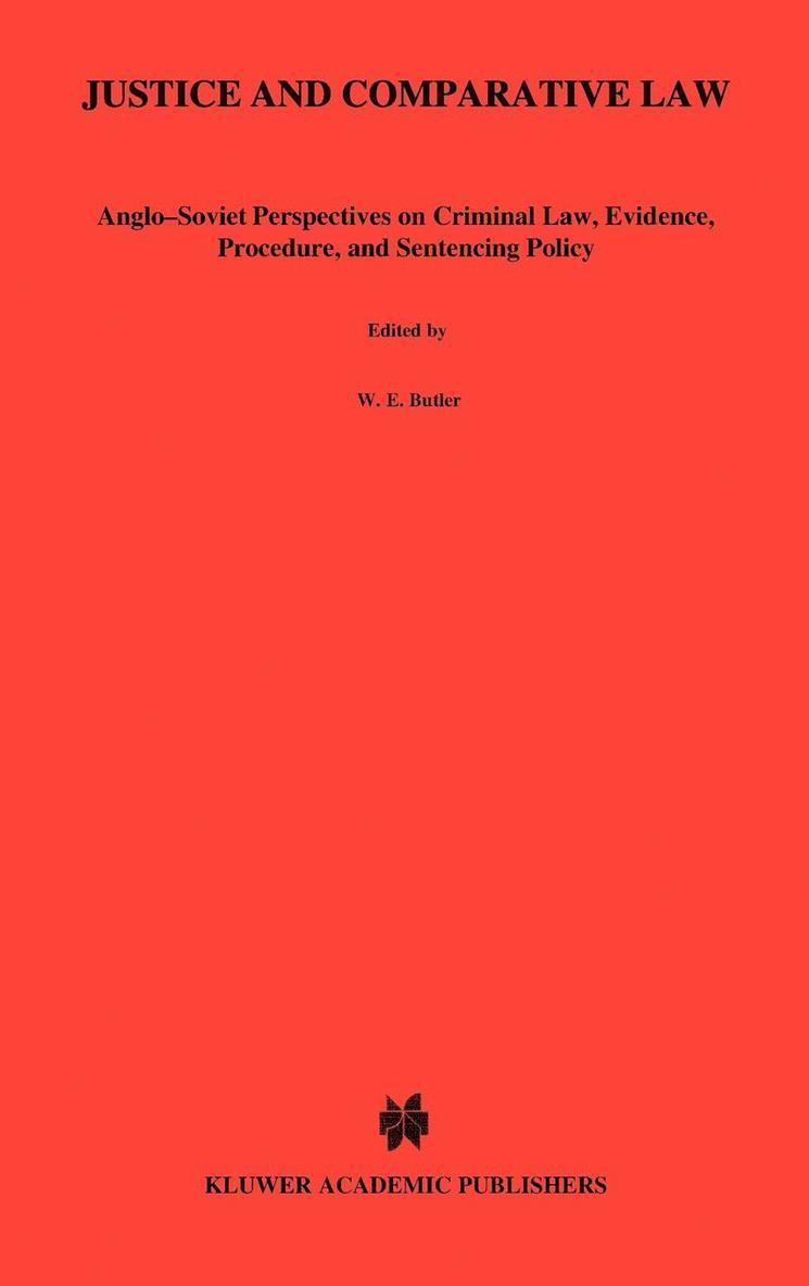 William Butler, Butler, William E. Butler - Justice and Comparative, Inbunden