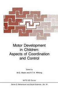 bokomslag Motor Development in Children: Aspects of Coordination and Control