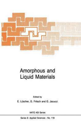 bokomslag Amorphous and Liquid Materials