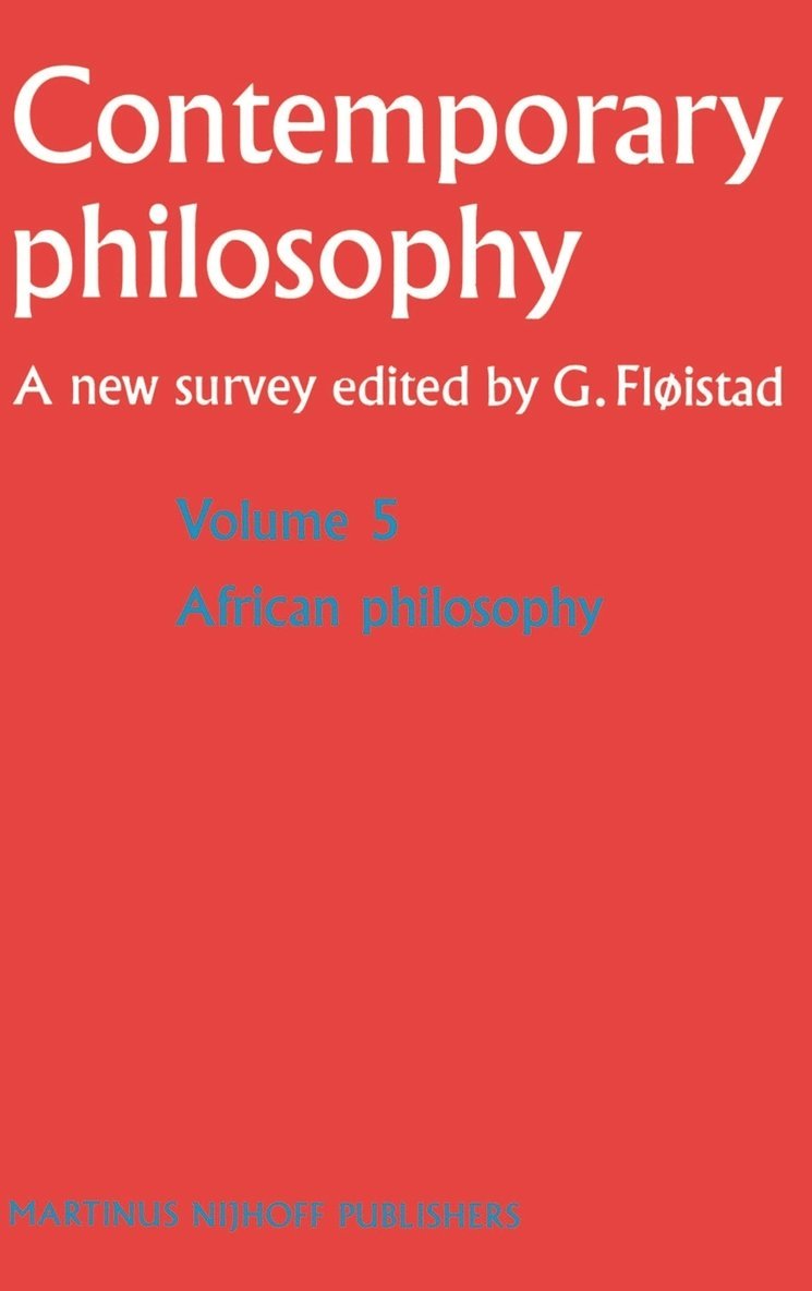 Guttorm Fløistad - African Philosophy, Inbunden