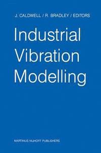 bokomslag Industrial Vibration Modelling