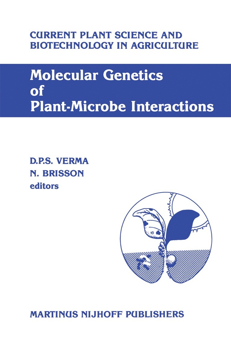 Desh Pal S. Verma, N. Brisson, Desh Pal S Verma, Normand Brisson - Molecular Genetics of Plant-Microbe Interactions, Inbunden