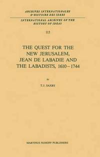 bokomslag The Quest for the New Jerusalem, Jean de Labadie and the Labadists, 16101744