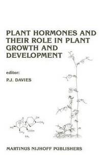 bokomslag Plant Hormones and their Role in Plant Growth and Development