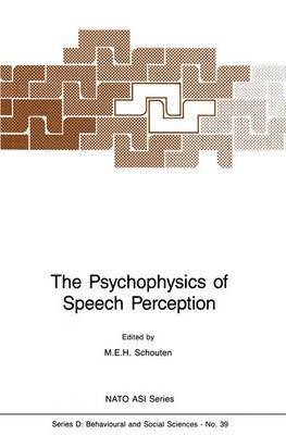 bokomslag The Psychophysics of Speech Perception