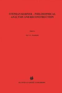 bokomslag Stephan Krner  Philosophical Analysis and Reconstruction