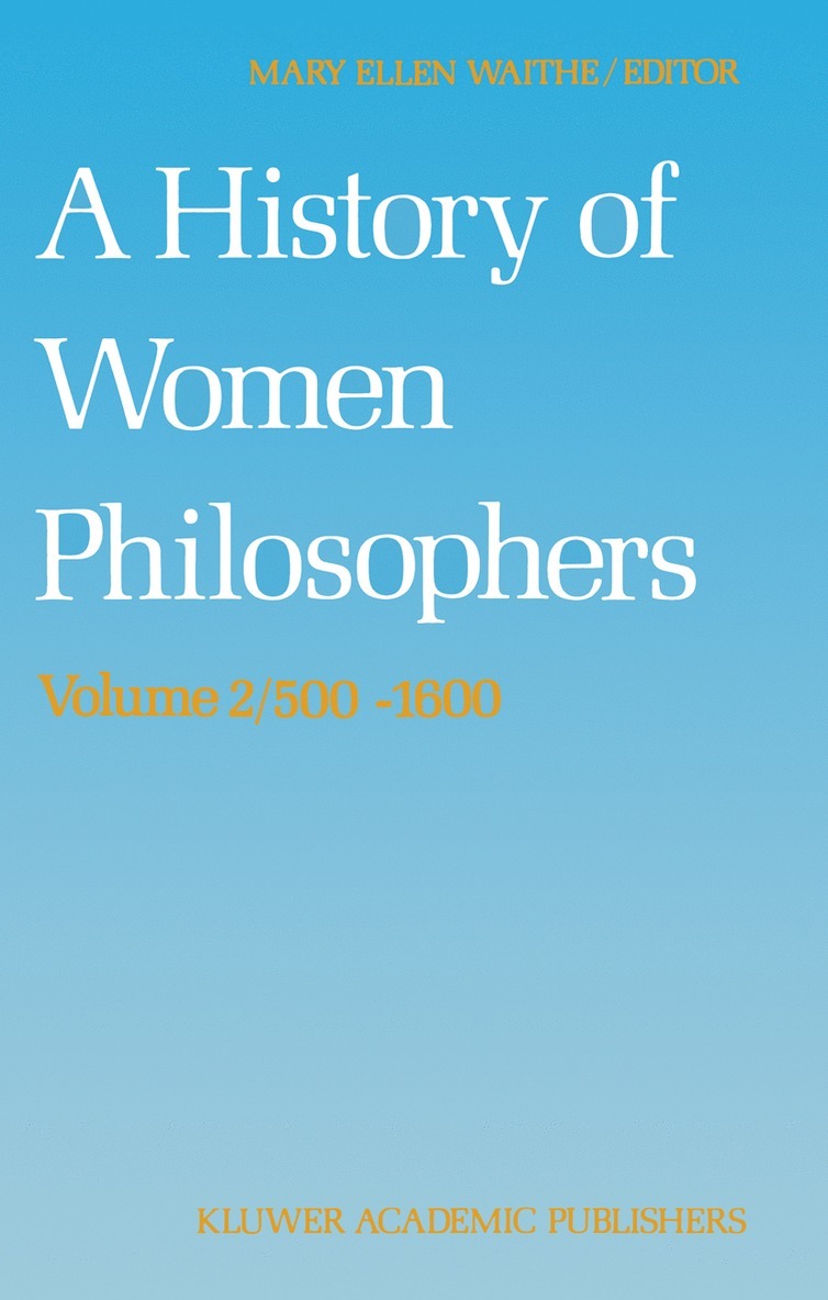 M.E. Waithe, M. E. Waithe - History of Women Philosophers, Inbunden
