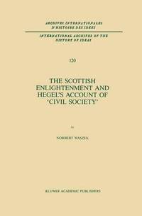 bokomslag Scottish Enlightenment and Hegel's Account of 'Civil Society'