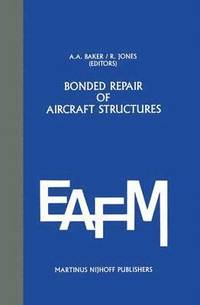 bokomslag Bonded Repair of Aircraft Structures