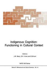 bokomslag Indigenous Cognition: Functioning in Cultural Context