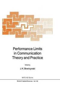 bokomslag Performance Limits in Communication Theory and Practice