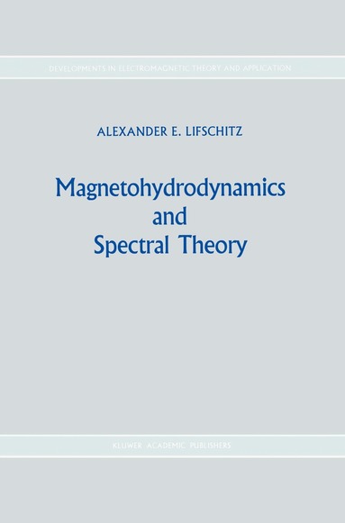 bokomslag Magnetohydrodynamics and Spectral Theory