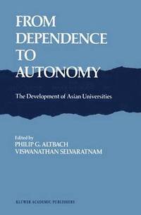bokomslag From Dependence to Autonomy