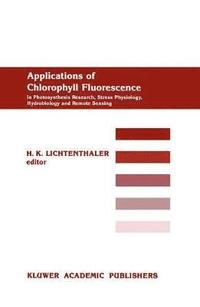 bokomslag Applications of Chlorophyll Fluorescene
