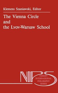 bokomslag The Vienna Circle and the Lvov-Warsaw School