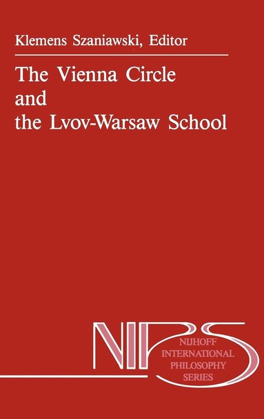 bokomslag The Vienna Circle and the Lvov-Warsaw School