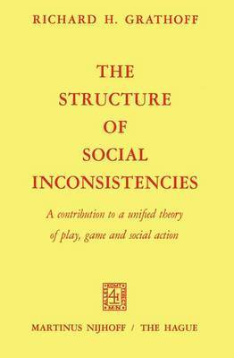 bokomslag The Structure of Social Inconsistencies