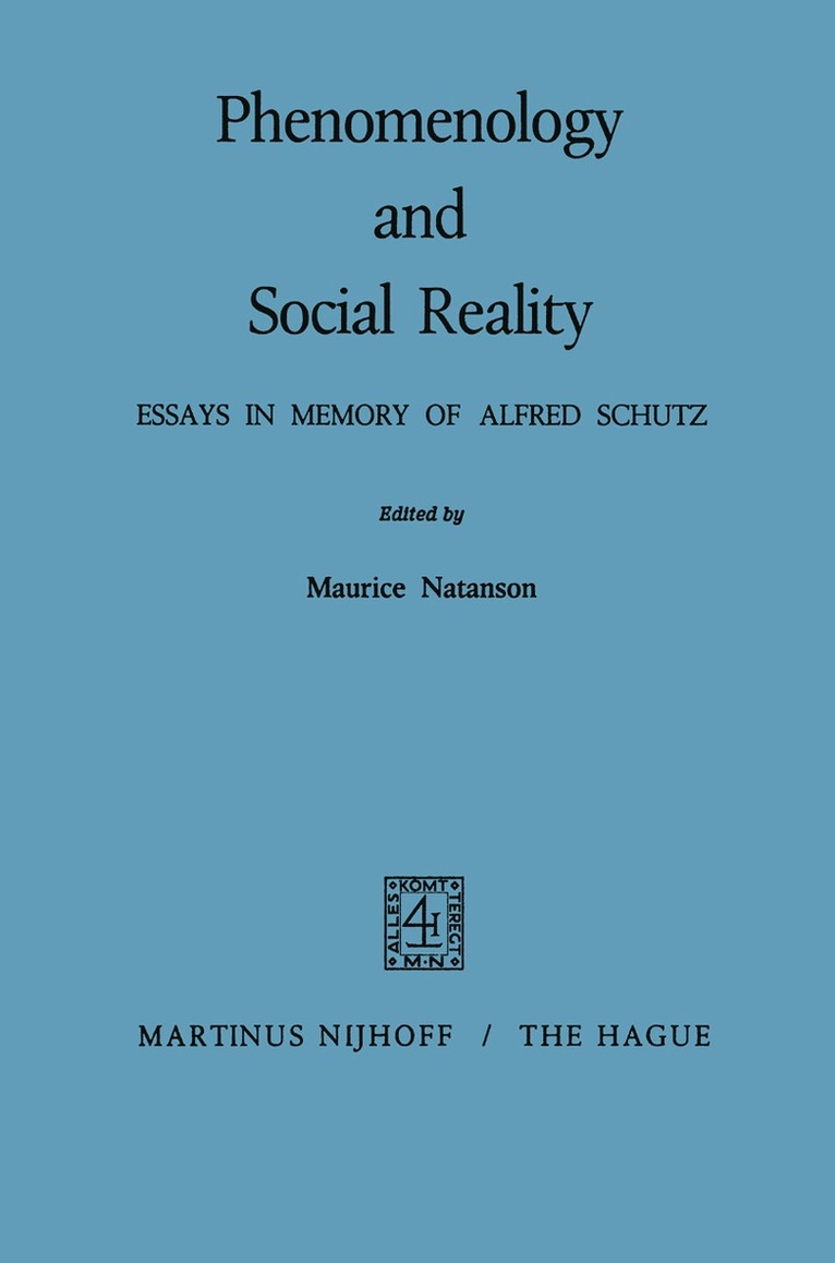 Maurice Natanson - Phenomenology and Social Reality, Häftad