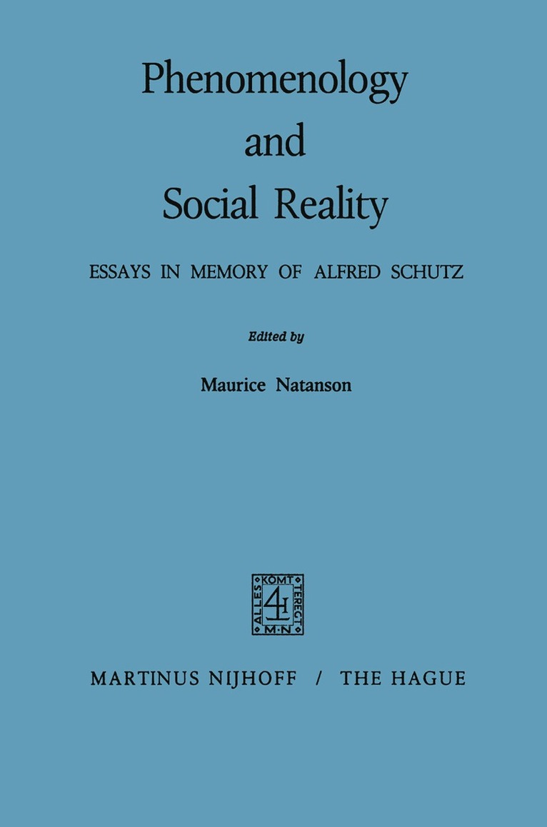 Phenomenology and Social Reality 1