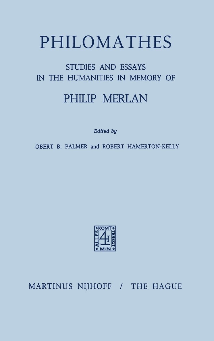 R.B. Palmer, R. Hammerton-Kelly, R. B. Palmer - Philomathes, Inbunden