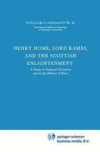 bokomslag Henry Home, Lord Kames and the Scottish Enlightenment