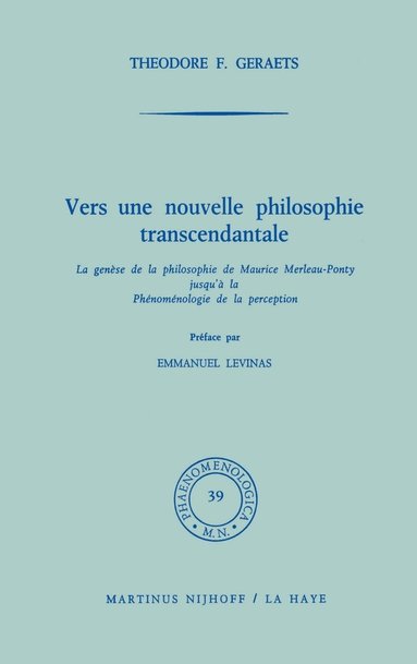 bokomslag Vers une nouvelle philosophie transcendantale