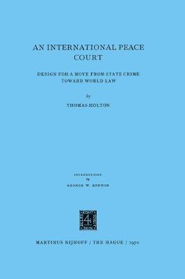 bokomslag International Peace Court