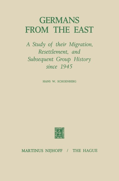 H.W. Schoenberg - Germans from the East, Inbunden