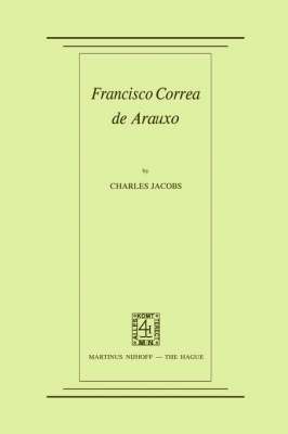 C. Jacobs - Francisco Correa de Arauxo, Häftad