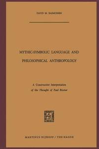 bokomslag Mythic-Symbolic Language and Philosophical Anthropology