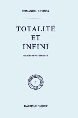 E. Levinas - Totalité et infini, Inbunden