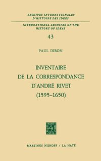 bokomslag Inventaire de la correspondance d'Andr Rivet (1595-1650)