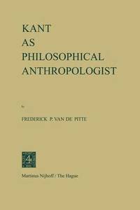 bokomslag Kant as Philosophical Anthropologist