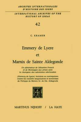 bokomslag Emmery de Lyère et Marnix de Sainte Aldegonde