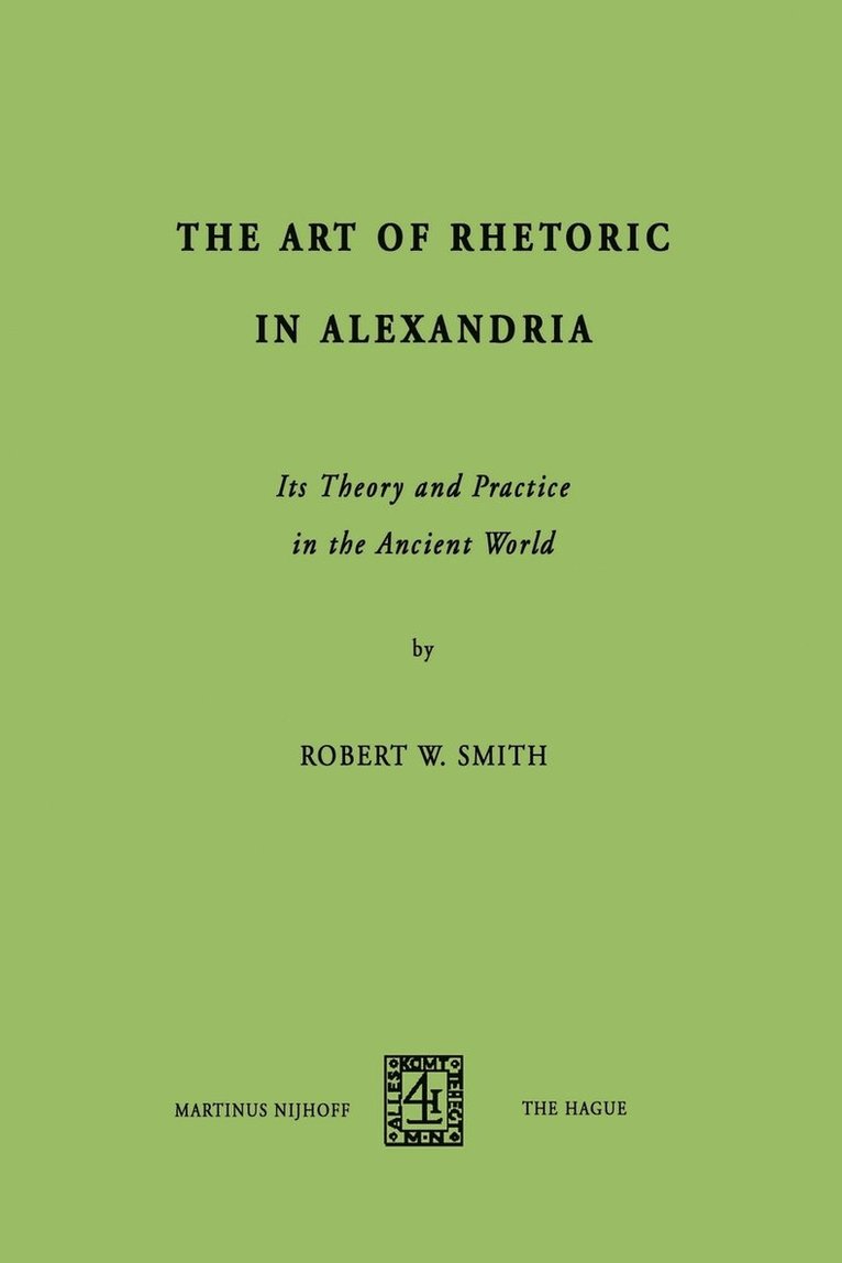 R.W. Smith, R. W. Smith - Art of Rhetoric in Alexandria, Häftad