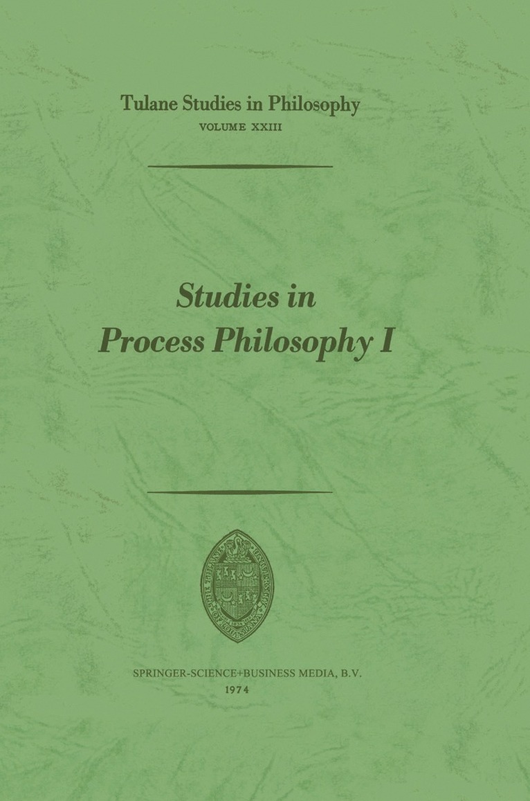 Studies in Process Philosophy I 1